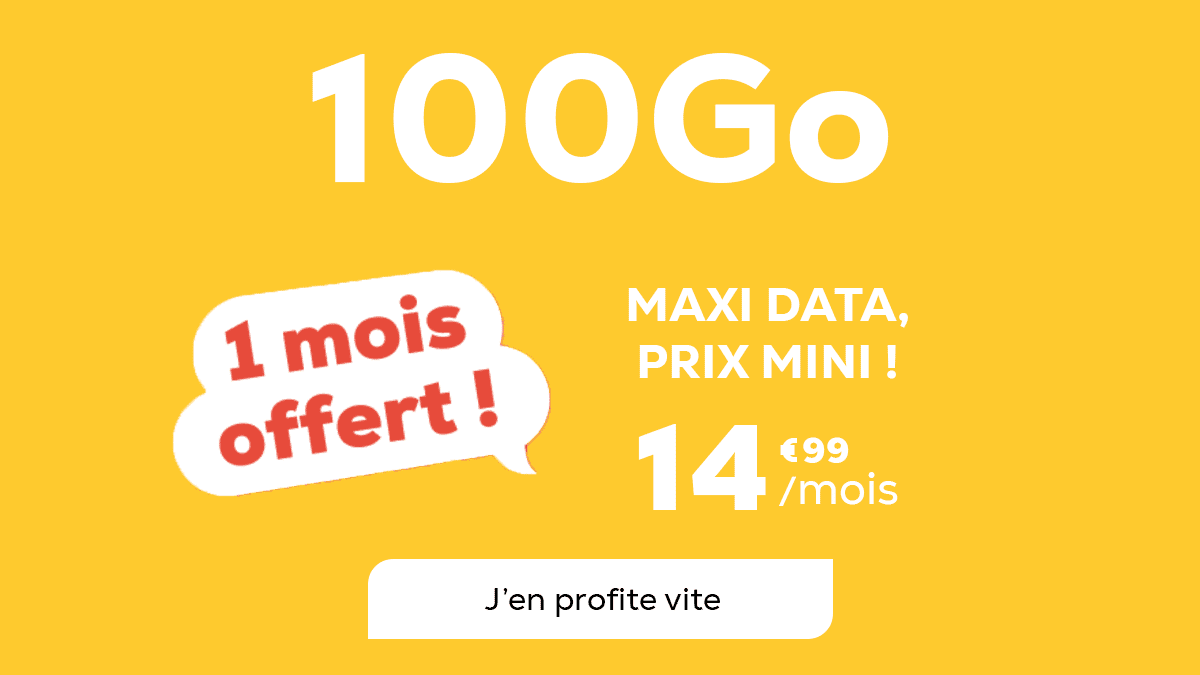 forfait 100 Go un mois offert