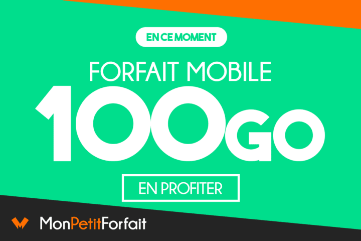 forfait mobile 100 Go