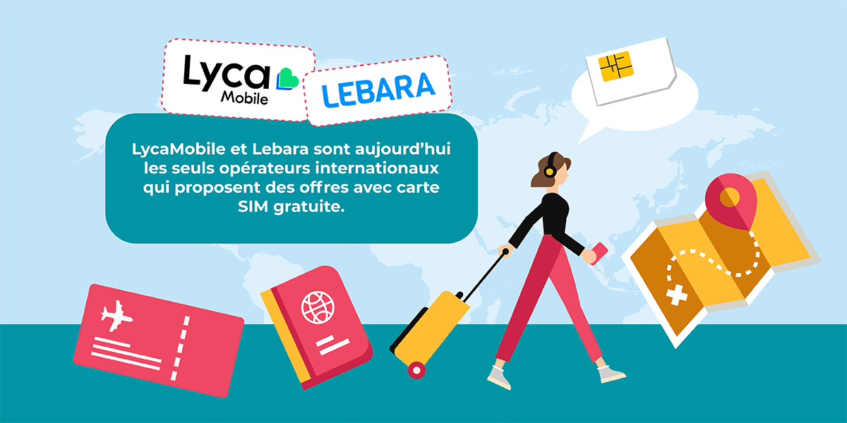 Carte SIM gratuite Lebara et Lycamobile