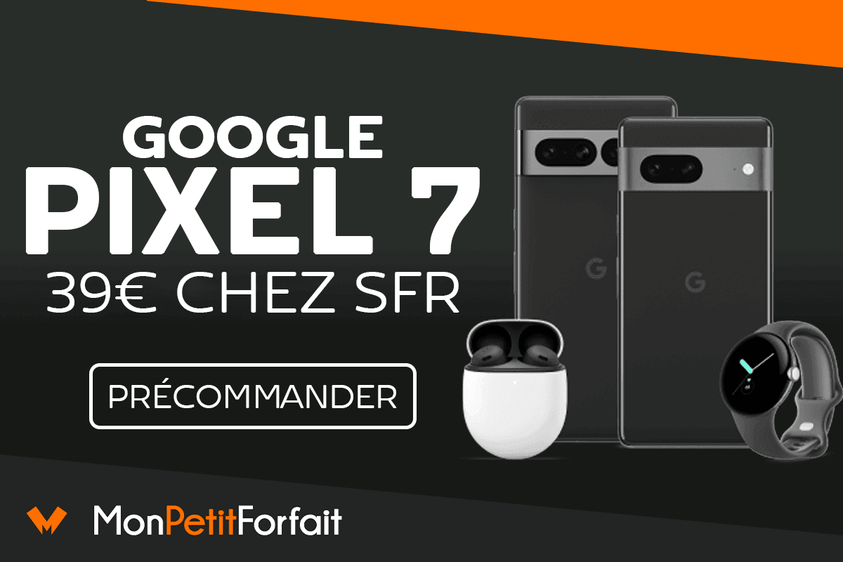 Google Pixel 7 et 7 Pro