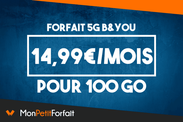 B&You nouveau forfait 100 Go 5G
