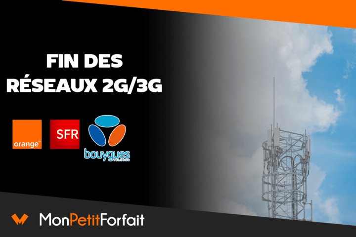 2G et 3G fin des réseaux en France