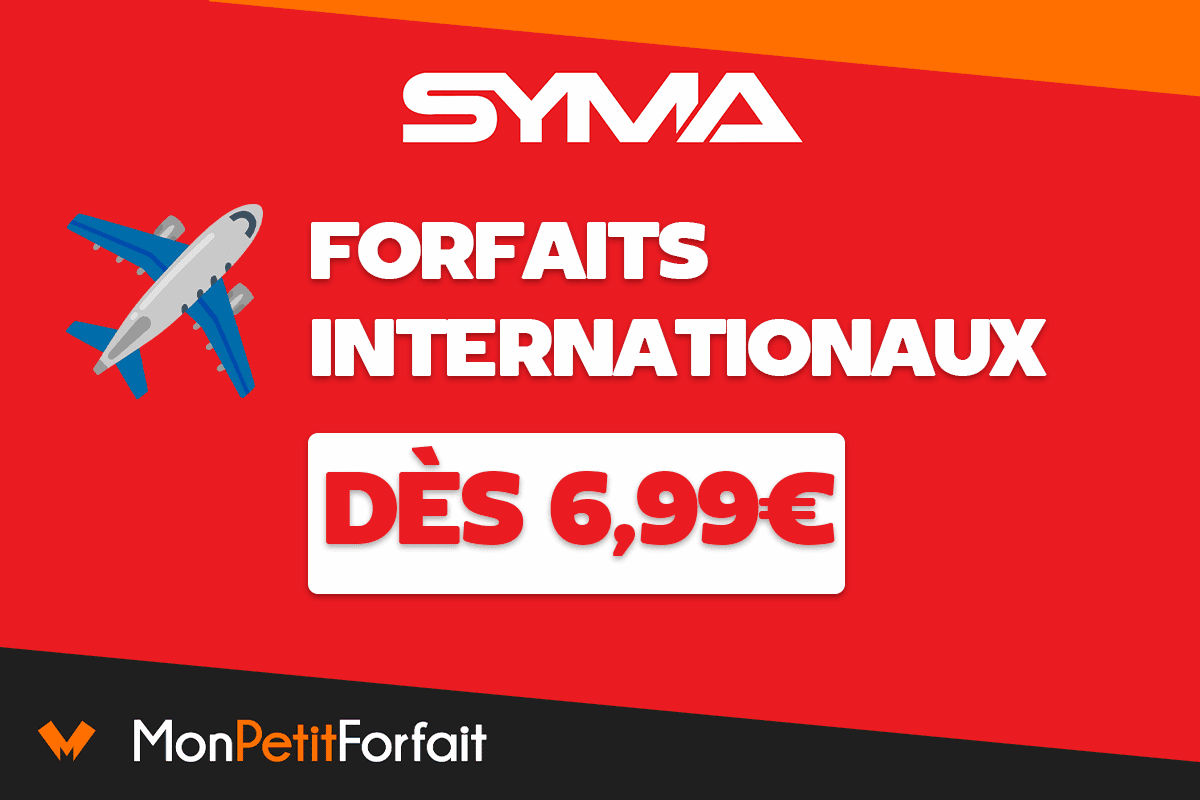 Forfait international 3 offres Syma Mobile