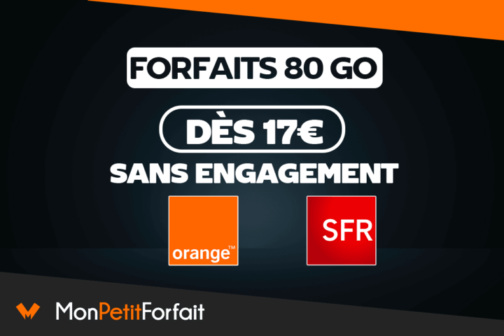 Forfaits 80 Go sans engagement SFR Orange