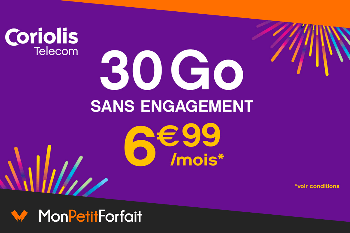 Nouveau forfait mobile sans engagement Coriolis : 30 Go à 6,99€ — free download