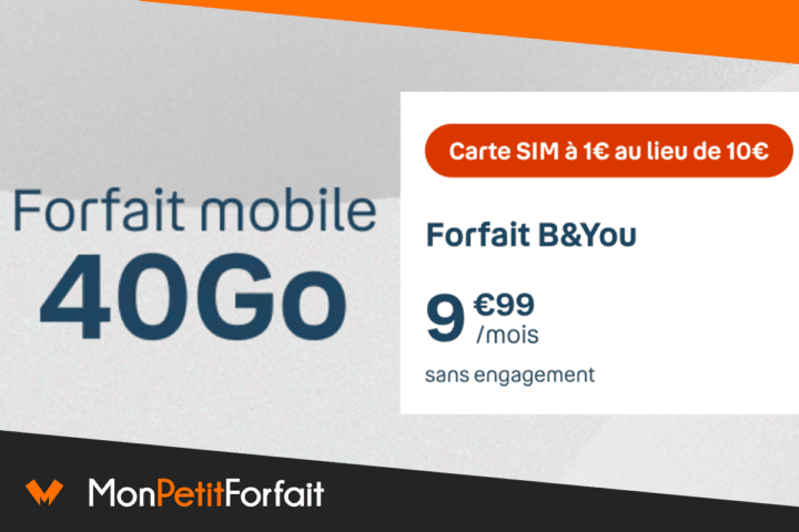 Forfait mobile 40 Go pas cher B&You