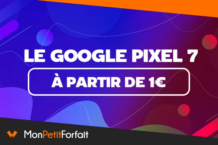 Google Pixel 7 en promotion SFR