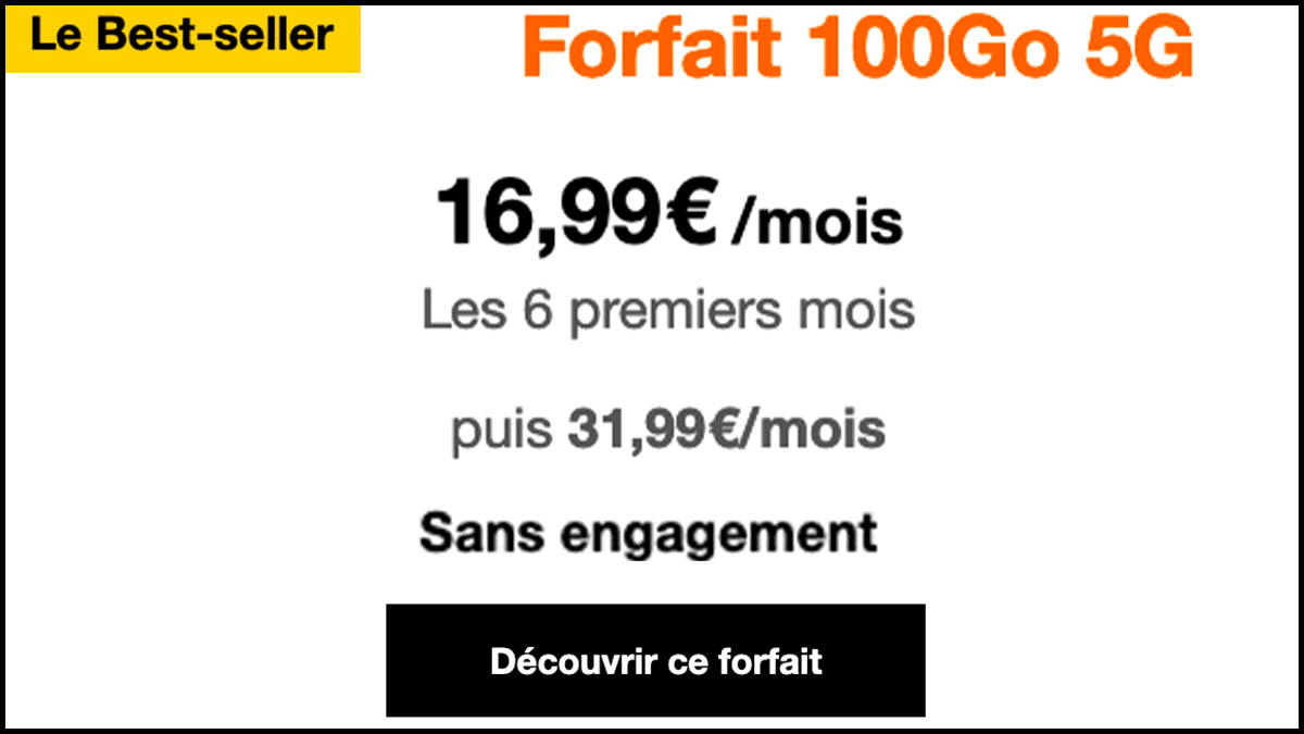 Forfait mobile 100 Go Orange