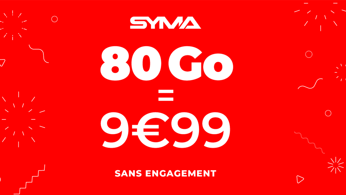 Syma Mobile forfait à 10€ Le Neuf