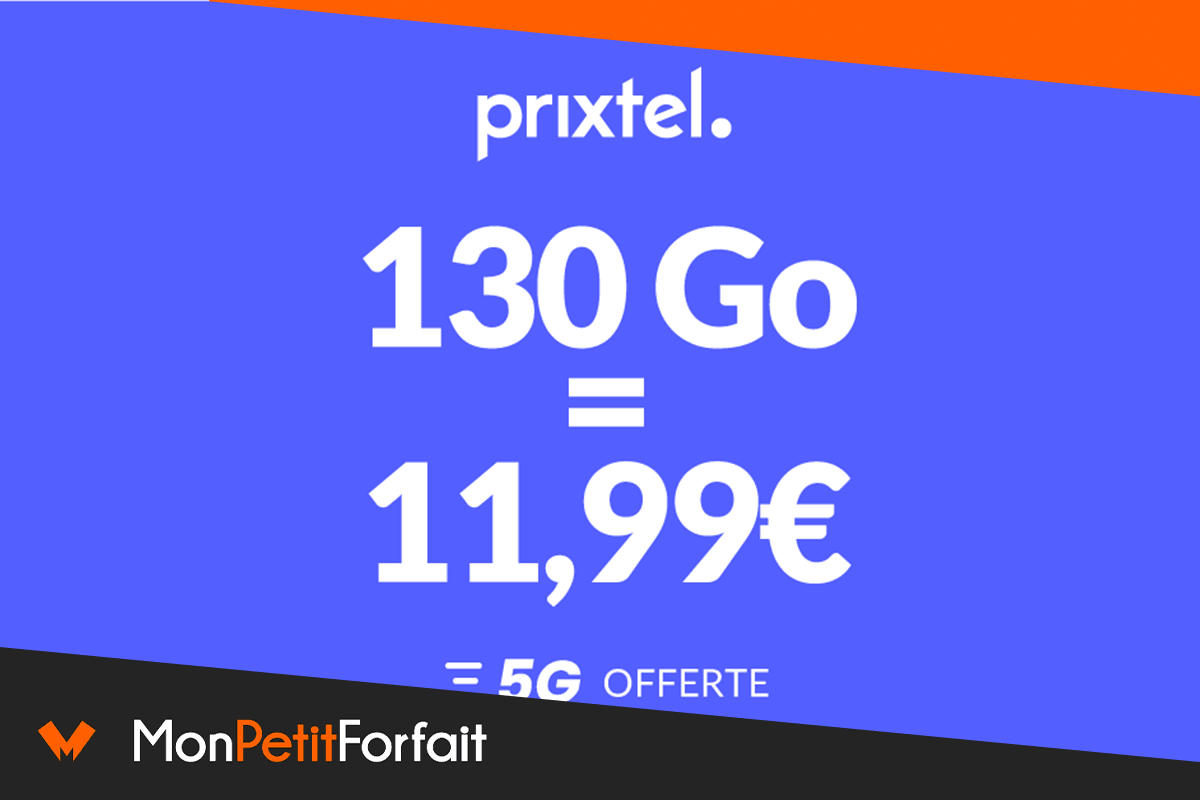 Forfait mobile 5G : 130 Go dès 12€/mois pour bien commencer 2024