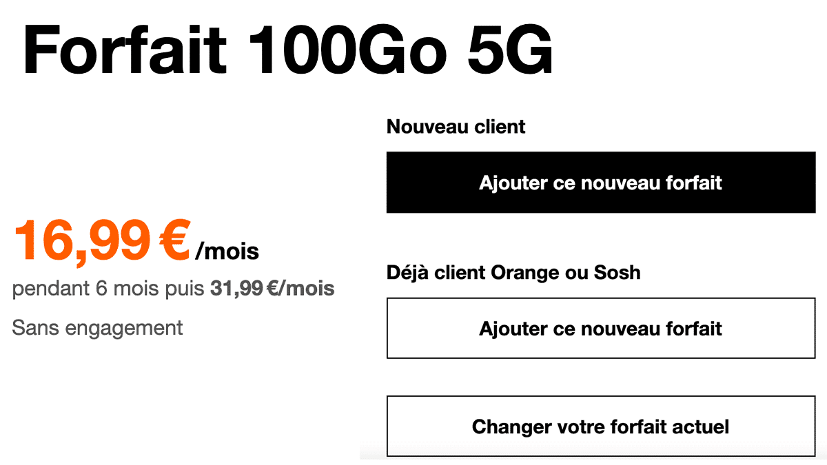 Forfait 5G 100 Go sans engagement Orange