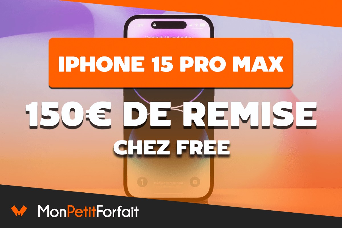 L'iPhone 15 Pro Max avec remise chez Free