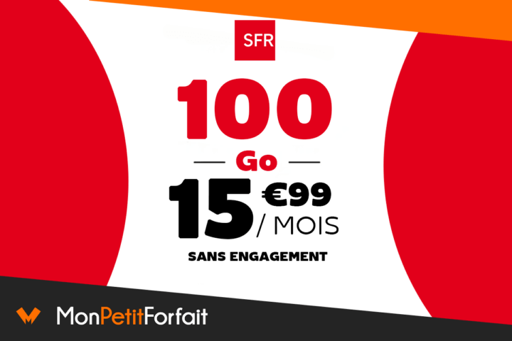SFR Orange Bouygues forfaits100 Go