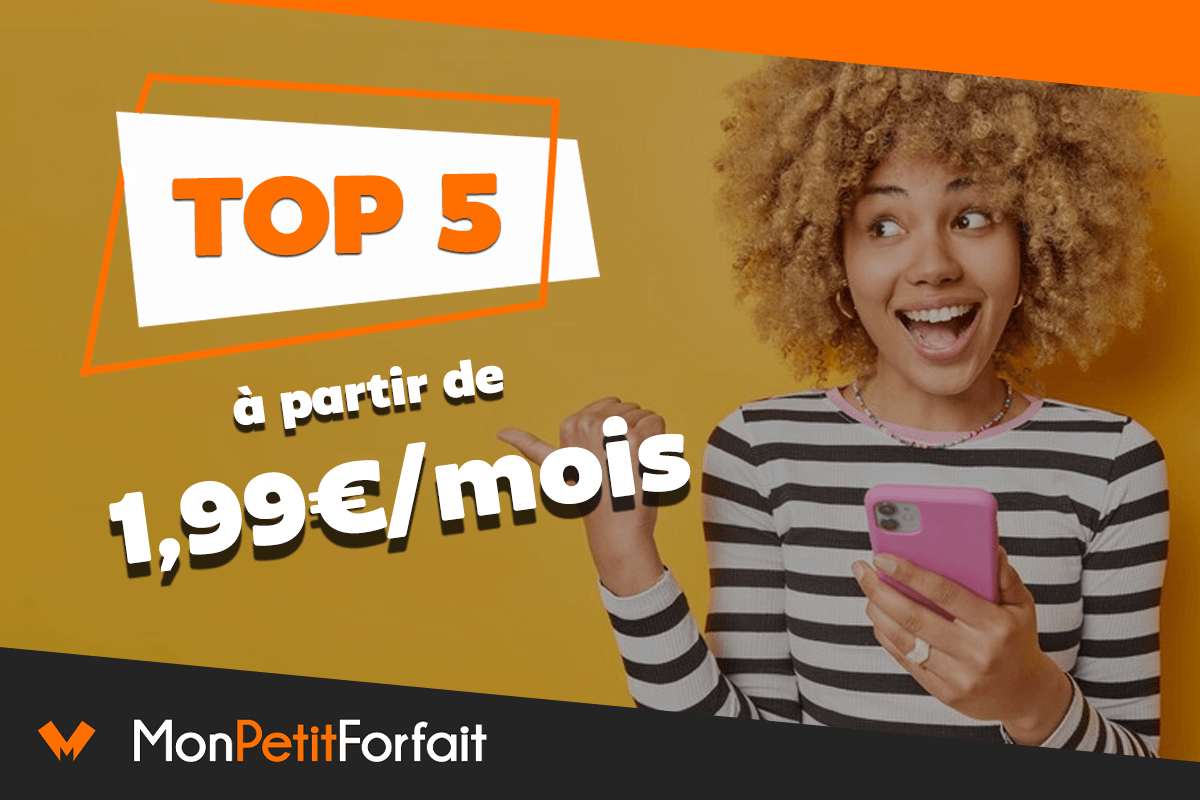 La rédaction a regroupé les cinq forfaits pas chers du moment — free download
